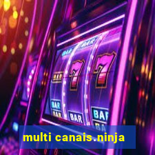 multi canais.ninja